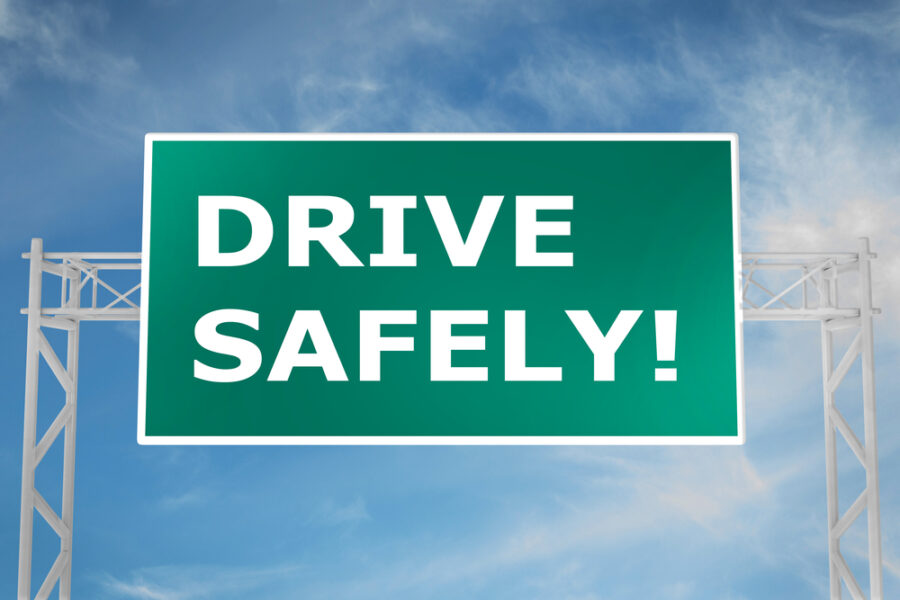 Drive safely road sign